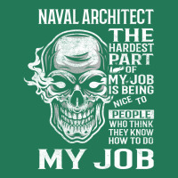 Naval Architect T  The Hardest Part Gift 2 Item Tee Ladies Fitted T-shirt | Artistshot