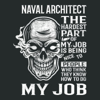 Naval Architect T  The Hardest Part Gift 2 Item Tee Women's Triblend Scoop T-shirt | Artistshot