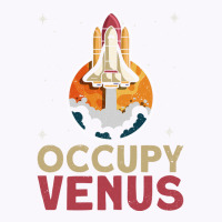 Occupy Venus Venus Planet Space Lover Tank Top | Artistshot