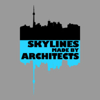 Skylines Made By Architects  Gift Graphic T-shirt | Artistshot