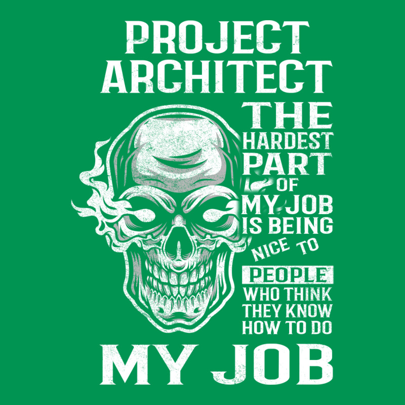 Project Architect T  The Hardest Part Gift Item Tee Classic T-shirt | Artistshot