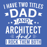 I Have Two Titles Dad And Architect And I Rock Them Both Architects Fa Zipper Hoodie | Artistshot