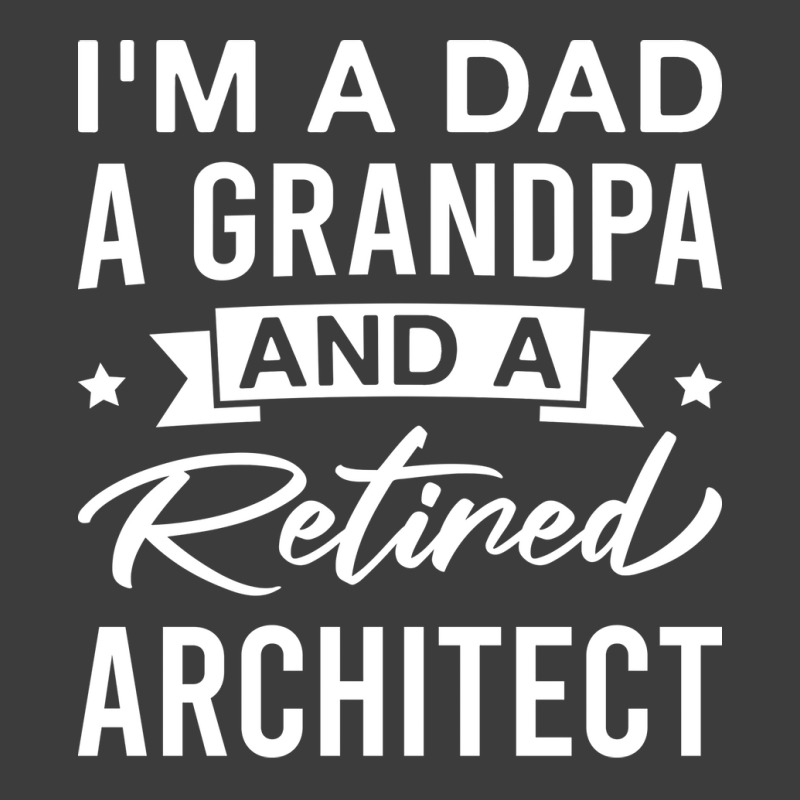 Im A Dad A Grandpa And A Retired Architect Retired Architects Fathers Men's Polo Shirt | Artistshot