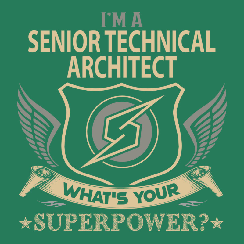 Senior Technical Architect T  Superpower Gift Item Tee T-shirt | Artistshot