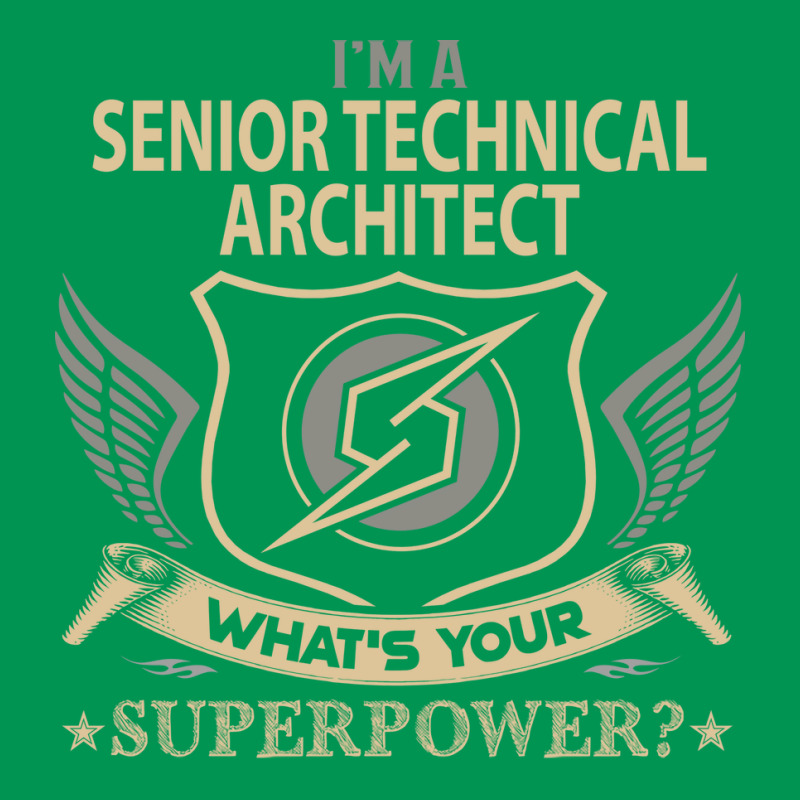 Senior Technical Architect T  Superpower Gift Item Tee Classic T-shirt | Artistshot