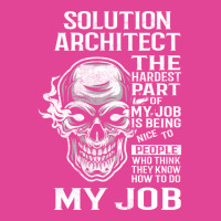 Solution Architect T  The Hardest Part Gift 2 Item Tee T-shirt | Artistshot