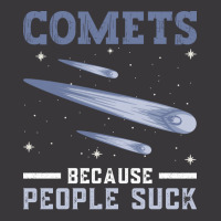 Comets Because People Suck Comet Astronomical Object Space Ladies Curvy T-shirt | Artistshot