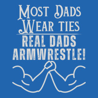 Most Dads Wear Ties Real Dads Armwrestle Red Pocket T-shirt | Artistshot