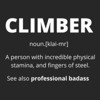 Climber Definition - A person With Incredible Physical Stamina Women's Pajamas Set | Artistshot