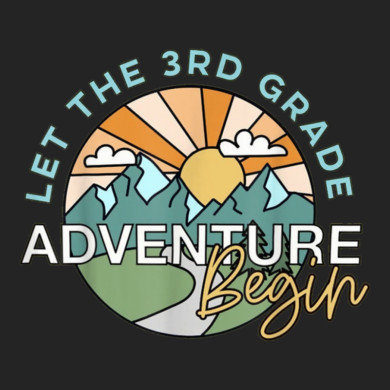Let The 3rd Grade Adventure Begin, Third Grade 3/4 Sleeve Shirt | Artistshot