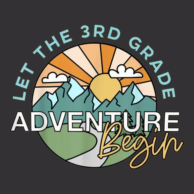 Let The 3rd Grade Adventure Begin, Third Grade Vintage Hoodie And Short Set | Artistshot