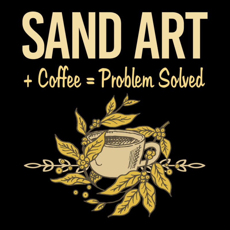 Problem Solved Coffee Sand Art Vintage Zipper Hoodie | Artistshot