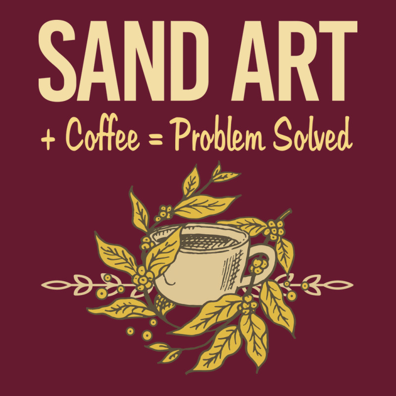 Problem Solved Coffee Sand Art Vintage Classic T-shirt | Artistshot