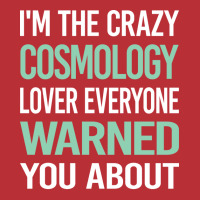 Crazy Lover Cosmology Music T-shirt | Artistshot