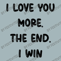 I Love You More The End I Win Unisex Sherpa-lined Denim Jacket | Artistshot