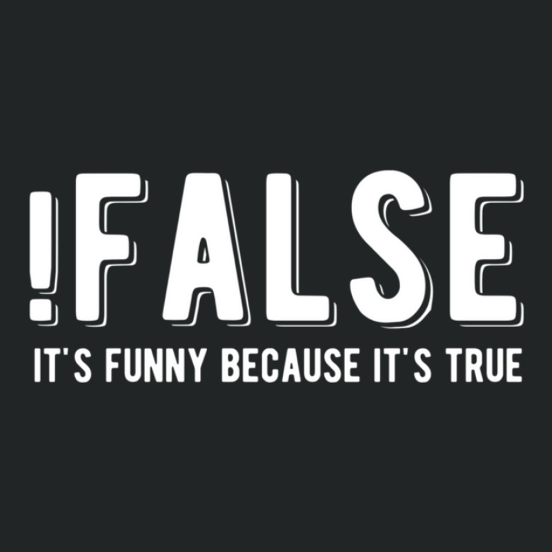 !false It's Funny Because It's True  Funny Programming Jokes  Dark Col Duffel Bag | Artistshot