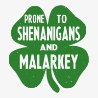 Prone To Shenanigans And Malarkey Champion Hoodie | Artistshot