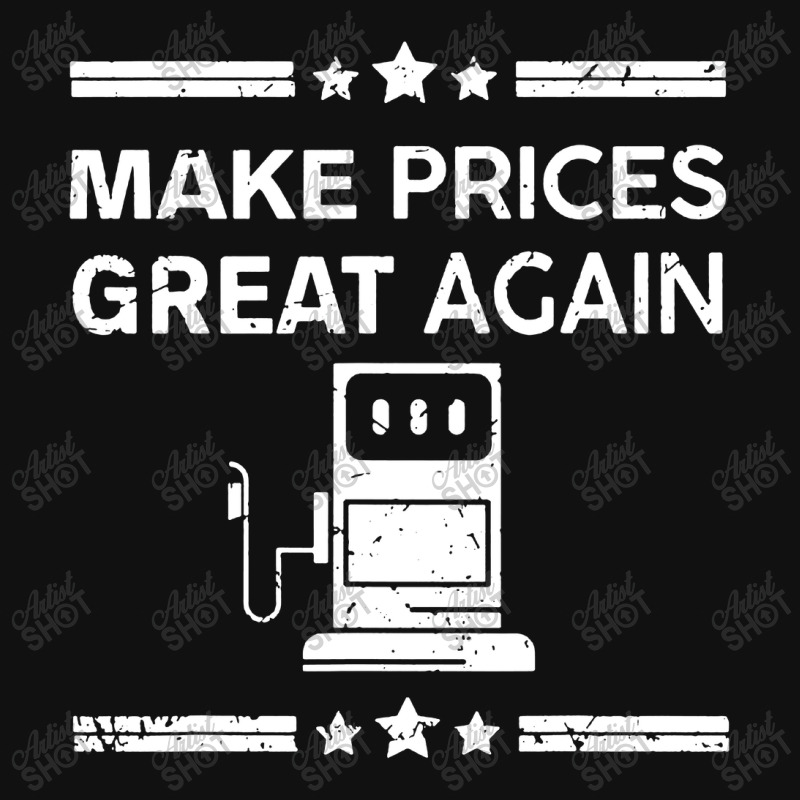 Funny Pro Trump Supporter Make Gas Prices Great Again Baby Bibs by WuzzTees | Artistshot