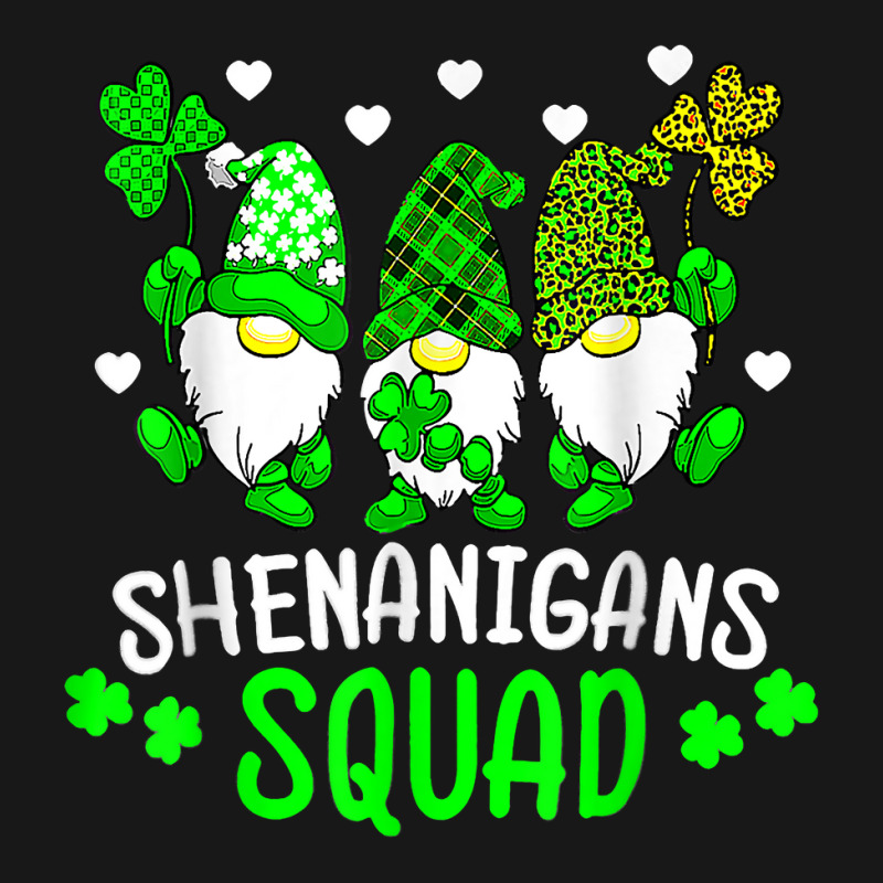 Funny Time For Shenanigans Squad St Patrick's Day Gnomes T Shirt Flannel Shirt by javauxswar | Artistshot