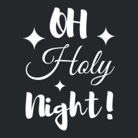 Oh Holy Night Crewneck Sweatshirt | Artistshot