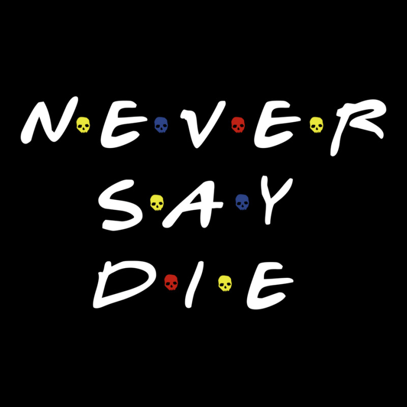 Never Say Die Lightweight Hoodie by deonelarmonyx | Artistshot