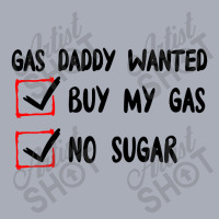 Gas Daddy Wanted Women Shirt Gas Price Men Gas Daddy Tank Dress | Artistshot