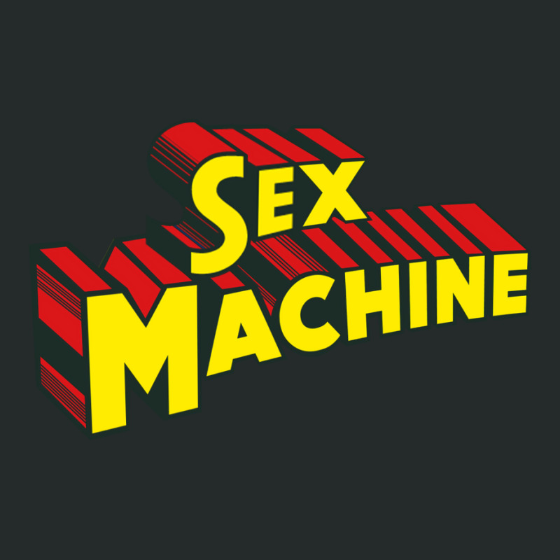 Sex Machine Women's Triblend Scoop T-shirt by olosoporajg | Artistshot