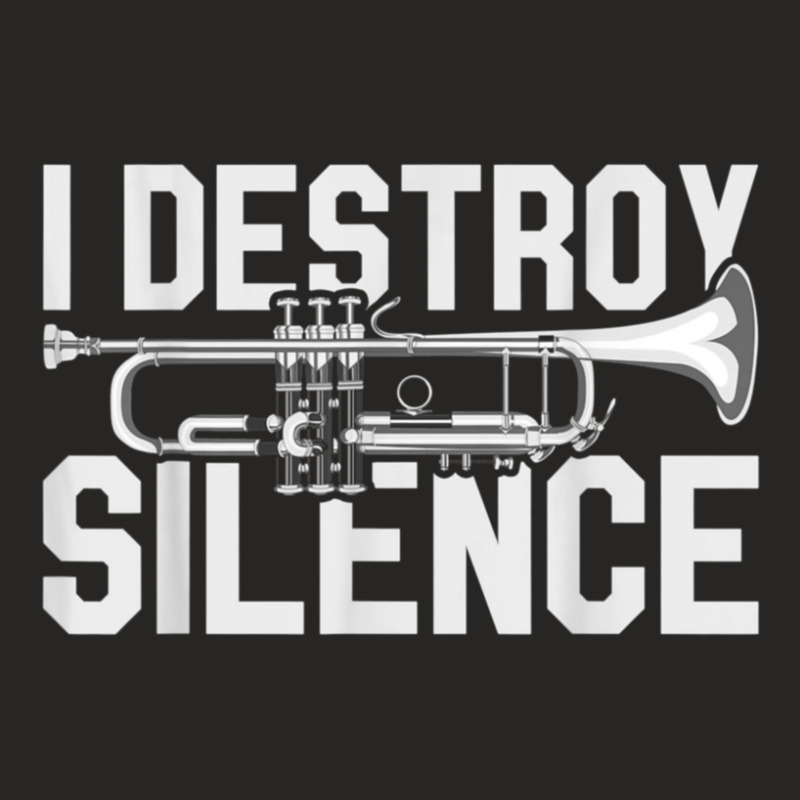 I Destroy Silence Musical Instrument Trumpet Ladies Fitted T-Shirt by LeahRDenny | Artistshot