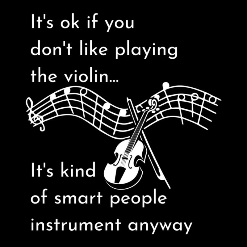 It's Ok If You Don't Like Playing Violin It's Kind Of Smart People Ins V-neck Tee | Artistshot