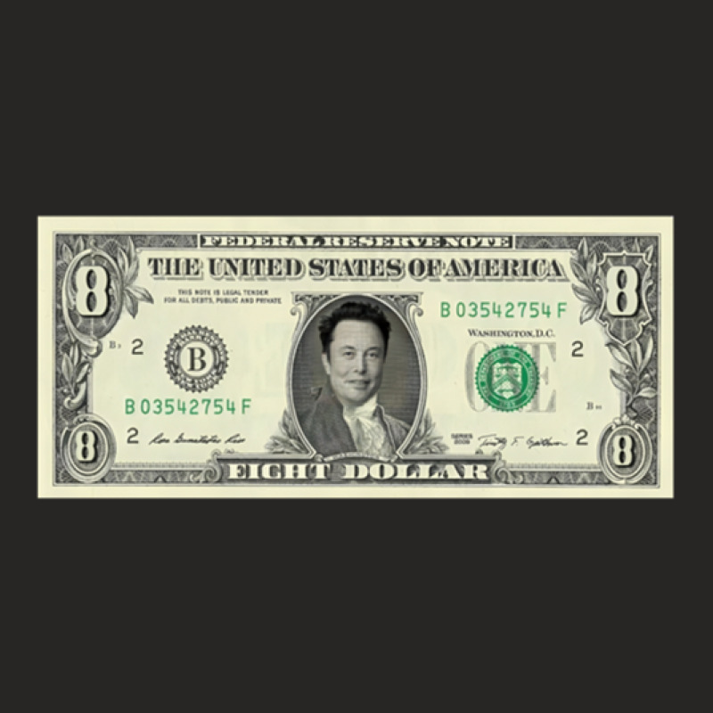 Elon Musk Eight Dollar Bill Meme Ladies Fitted T-Shirt by OraliaGilmore | Artistshot