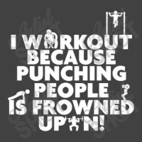 Punching People Is Frowned Upon Vintage T-shirt | Artistshot