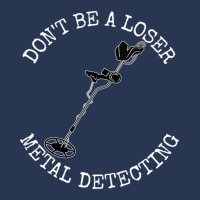 Metal Detector Dont Be A Loser Metal Detecting Ladies Denim Jacket | Artistshot