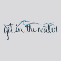 Get In The Water Women's Triblend Scoop T-shirt | Artistshot