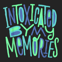 Funny Intoxicated By My Memories T Shirt 3/4 Sleeve Shirt | Artistshot