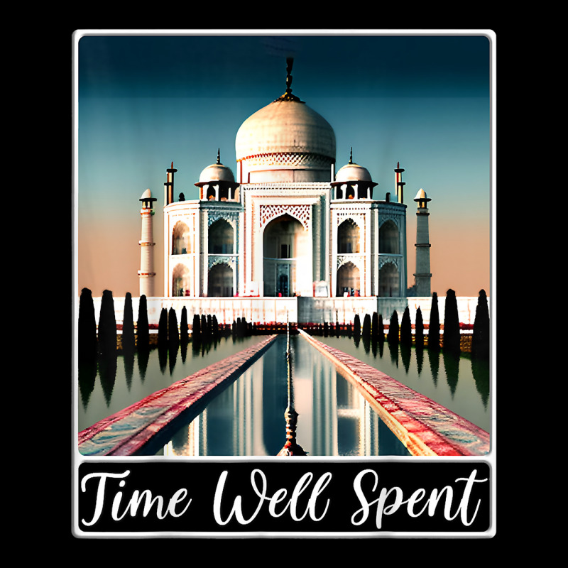 Taj Mahal Agra India Time Well Spent T Shirt Graphic Youth T-shirt by brict6eguo | Artistshot