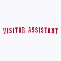 Visitor Assistant T Shirt T-shirt | Artistshot