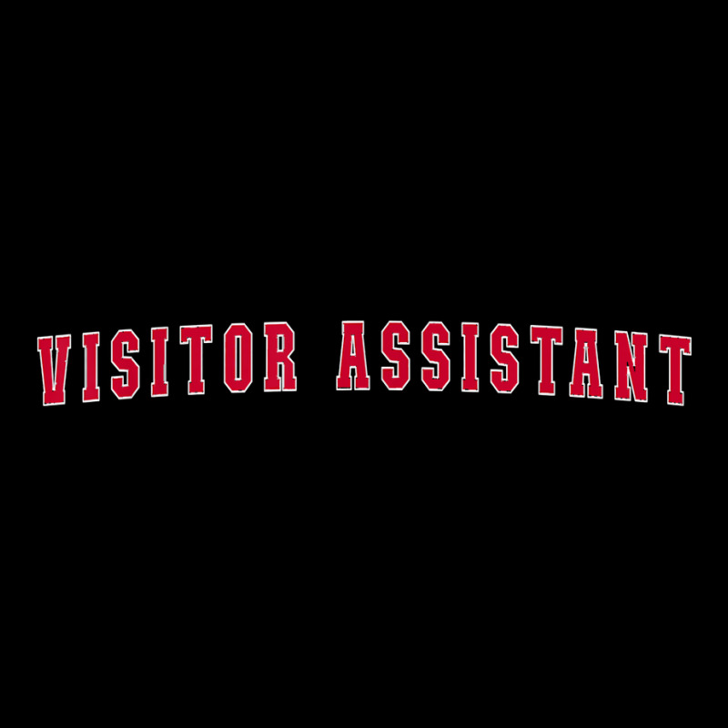 Visitor Assistant T Shirt Long Sleeve Shirts | Artistshot