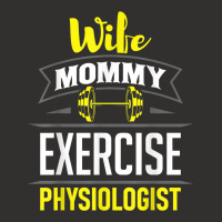 Wife Mommy Exercise Physiologist Physiology Medical Apparel T Shirt Champion Hoodie | Artistshot