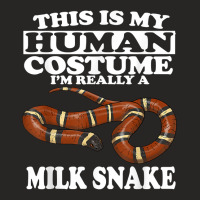 This Is My Human Costume I'm Really A Milk Snake T Shirt Ladies Fitted T-shirt | Artistshot