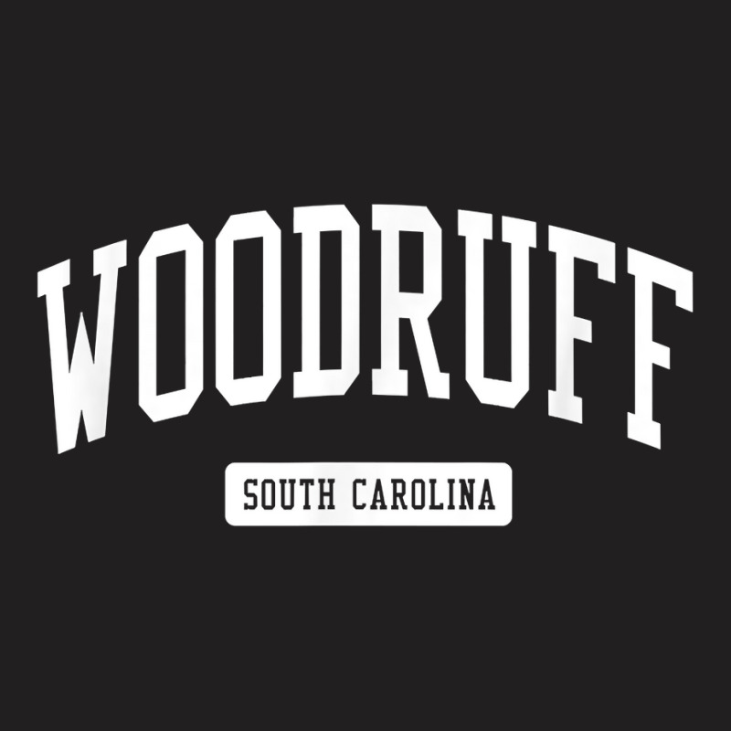 Woodruff South Carolina Sc Vintage Athletic Sports Design T Shirt T-shirt | Artistshot