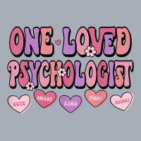 One Loved Psychologist Valentines Day School Psychology T Shirt Tank Dress | Artistshot