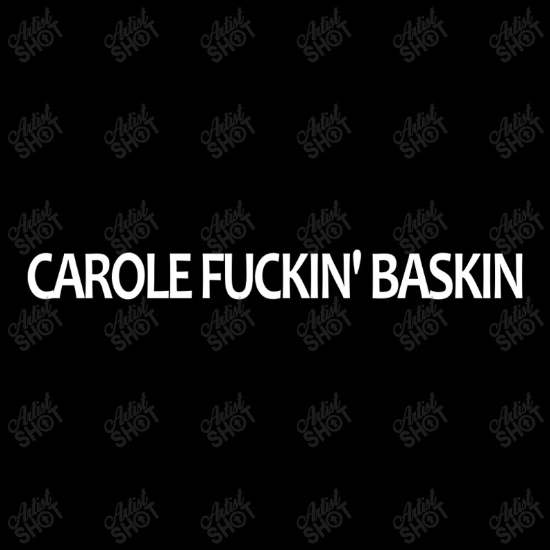 Carole Fuckin' Baskin | White Baby Tee by redberries | Artistshot