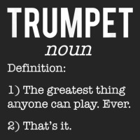 Trumpet Funny Definition Humor. Trumpet Lovers T Shirt Unisex Hoodie | Artistshot