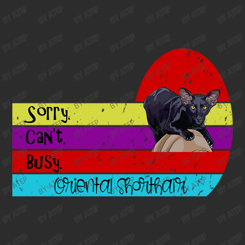 Oriental Shorthair Cat Sorry Can't Busy Exclusive T-shirt | Artistshot