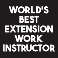 World's Best Extension Work Instructor T Shirt Waist Apron | Artistshot