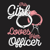 This Girl Loves Her Officer T-shirt | Artistshot