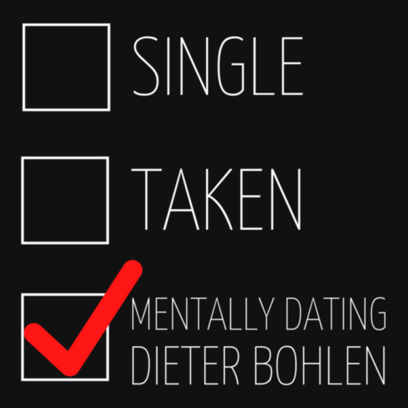 Mentally Dating Dieter Bohlen 6 Graphic T-shirt by KyungSavard | Artistshot