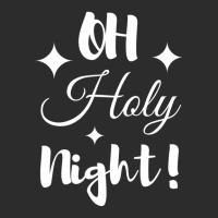 Oh Holy Night Exclusive T-shirt | Artistshot