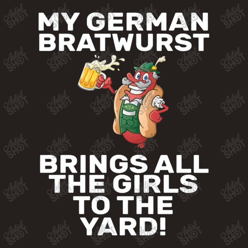 German Bratwurst Brings Girls To The Yard Heather Tank Top | Artistshot