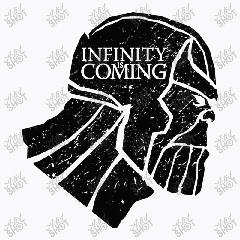 Infinity Is Coming T-shirt | Artistshot